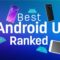 Best smartphone ui experience