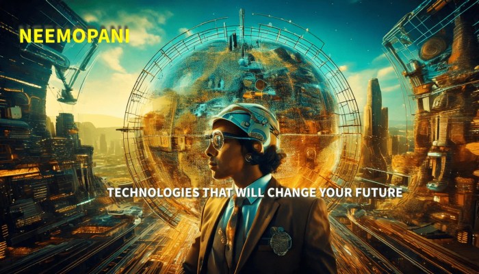 13 Future Technology trends that will Shape Business and Society | The ... Technologies that will shape the future